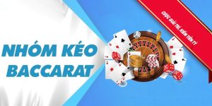 Tìm hiểu về các nhóm kéo Baccarat